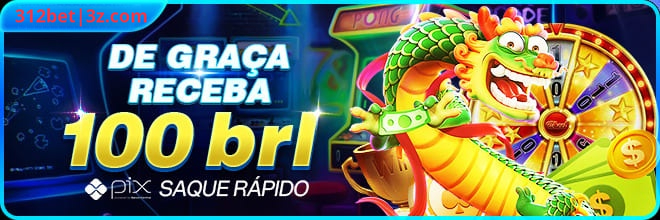 312bet Ganhe R$ 100,00 Gratis